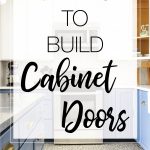 DIY cabinet doors are a great way to update an old space. These 3 ways to build cabinet doors are great for a beginner to more advanced woodworker.